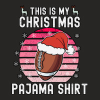 Football This Is My Christmas Pajama Football Xmas Pjs Sports 96 Ladies Fitted T-shirt | Artistshot