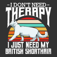 British Shorthair T  Shirt British Shorthair   I Don't Need Therapy Baby Bodysuit | Artistshot