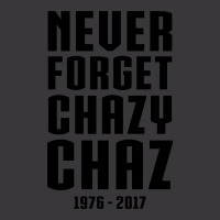 Never Forget Chazy Chaz Ladies Curvy T-shirt | Artistshot