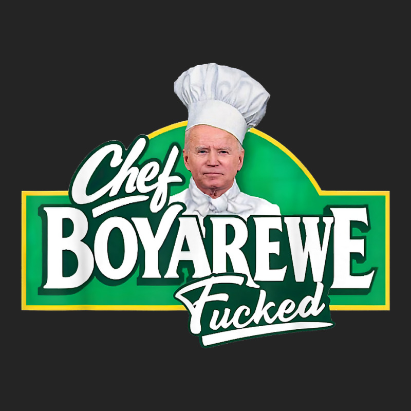 Chef Boyarewe Fucked Funny Chef Biden Trump 2024 T Shirt 3/4 Sleeve ...
