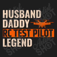 Fpv Drone Racing Quadcopters Rc Pilot Aerial Sports Husband Daddy Classic T-shirt | Artistshot