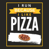 I Run Because I Really Like Pizza Funny Novelty Running Ladies Fitted T-shirt | Artistshot