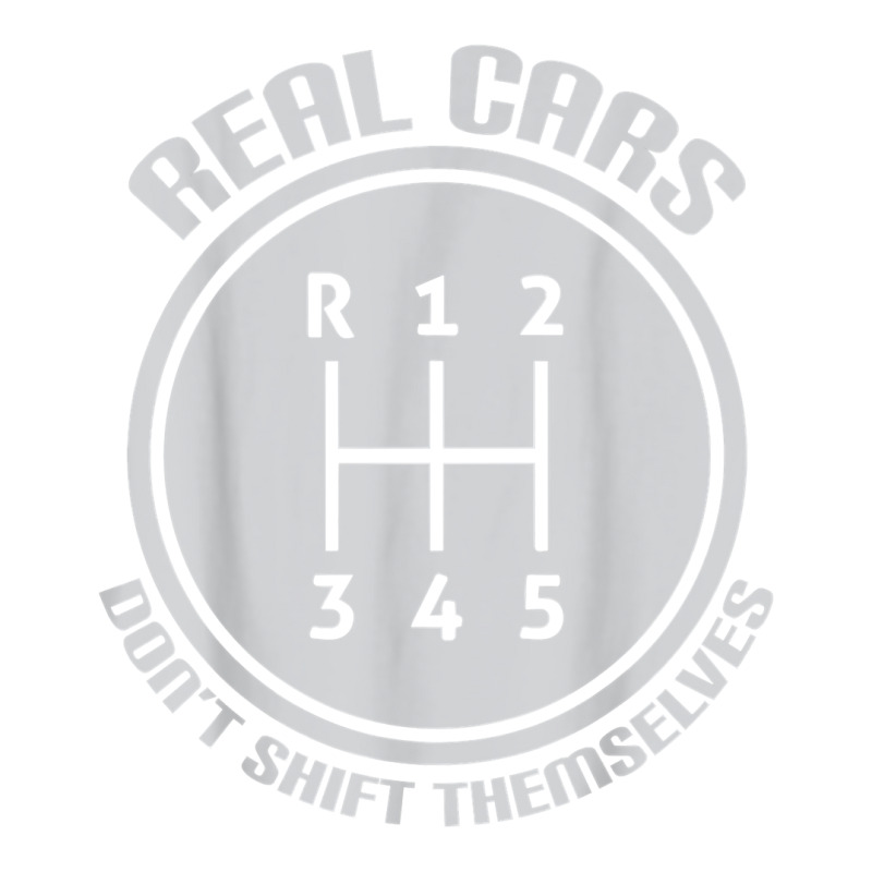 Real Cars Don't Shift Themselves Gear Shifter Manual Drive T Shirt V-neck Tee | Artistshot