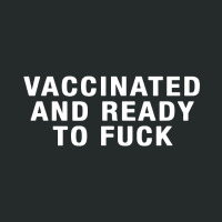 Vaccinated And Ready To Fuck Women's Triblend Scoop T-shirt | Artistshot