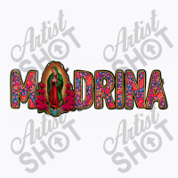 Madrina Lady Of Guadalupe T-shirt | Artistshot