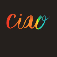 Ciao Italian Saying Tank Top | Artistshot