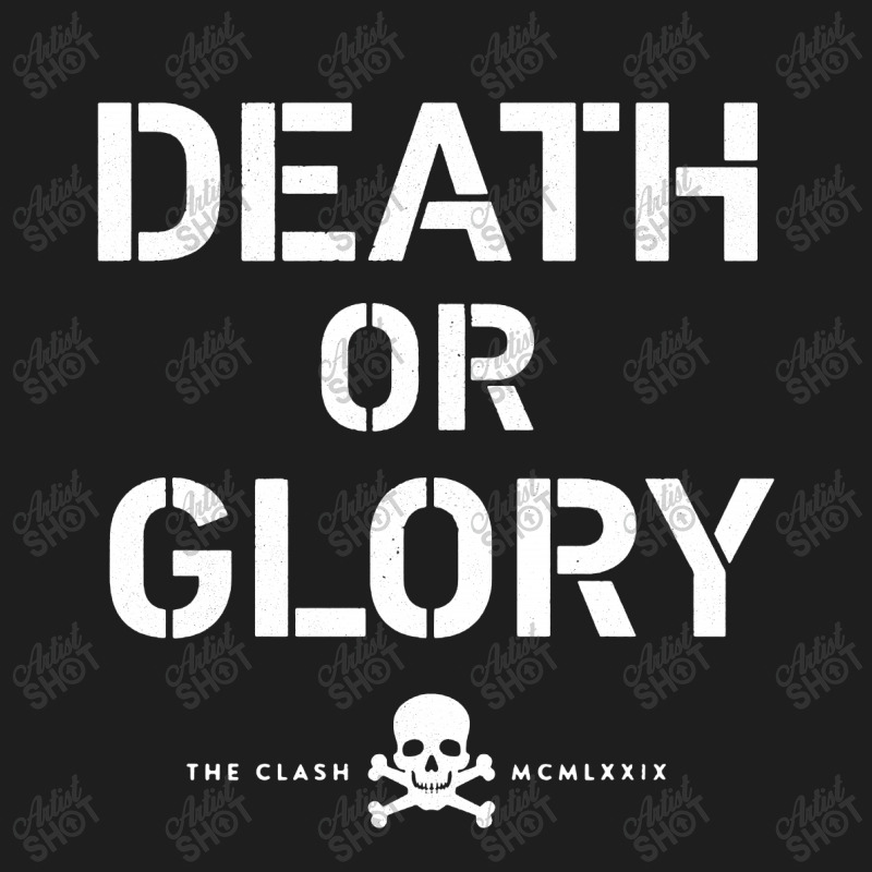 Death Or Glory Classic T-shirt by TrendTee | Artistshot