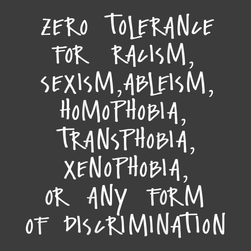 Zero Tolerance For Racism Sexism Ableism Homophobia T Shirt Men's Polo Shirt | Artistshot