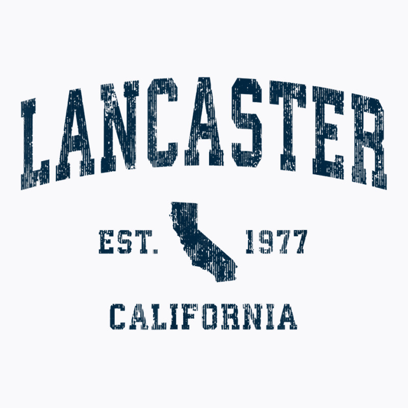 Lancaster California Ca Vintage Sports Design Navy Print T Shirt T-shirt | Artistshot