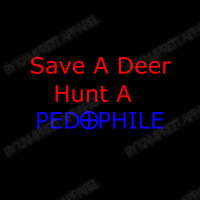 Save A Deer   Hunt A Pedophil Lightweight Hoodie | Artistshot