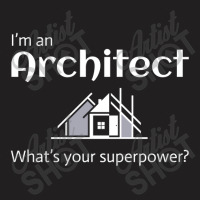 Architect Architecture Student Architectural Funny T-shirt | Artistshot