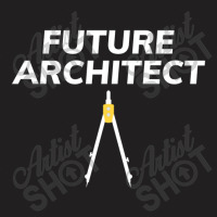 Architect Architecture Student Architectural Funny T-shirt | Artistshot