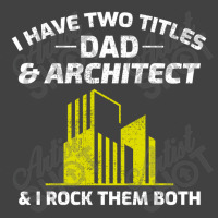 Architect Architecture Student Architectural Dad Fathers Day Vintage T-shirt | Artistshot