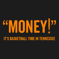 Money! Its Basketball Time In Tennessee Shirt Fan Game Tee Hoodie & Jogger Set | Artistshot