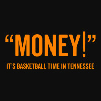 Money! Its Basketball Time In Tennessee Shirt Fan Game Tee Crop Top | Artistshot