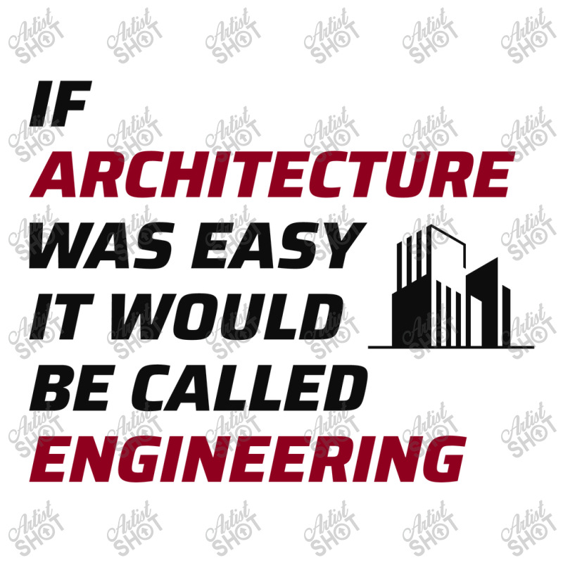 Architect Architecture Student Architectural Funny 3/4 Sleeve Shirt | Artistshot