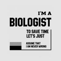 I'm A Biologist - Jobs Occupation Gift Exclusive T-shirt | Artistshot