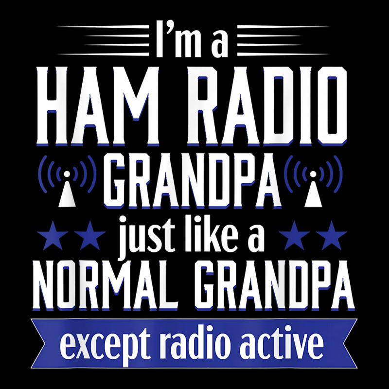 Ham Radio Operator Amateur Radio Funny Grandpa Gift Men T Shirt Maternity Scoop Neck T-shirt by harmanyuan | Artistshot