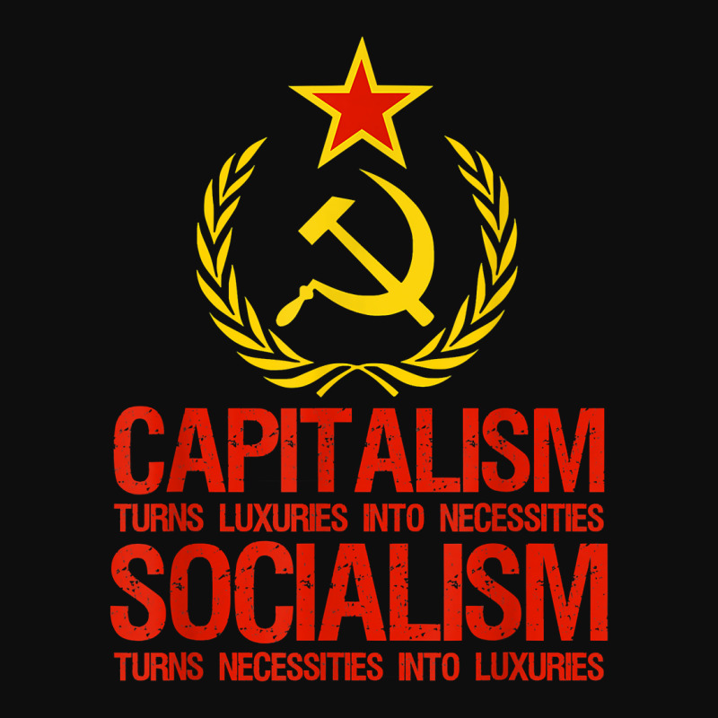 Capitalism Makes Socialism Takes   Libertarianism T Shirt Crop Top by gillanbepicaia | Artistshot