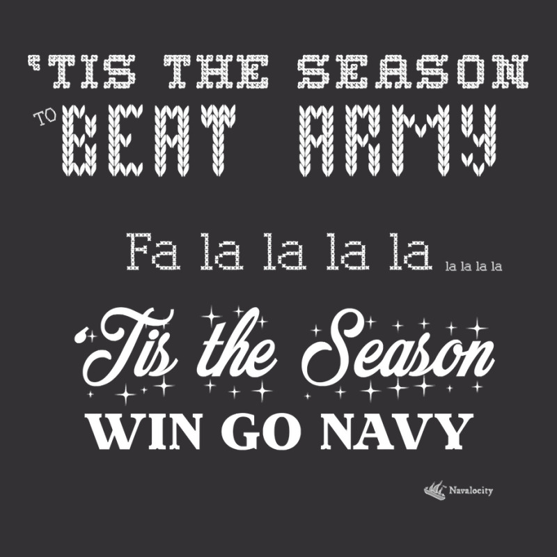 Go Navy Beat Army Tis The Season To Beat Army Fa La La Funny Sweatshir Vintage Hoodie And Short Set by waltervanderwilt1 | Artistshot