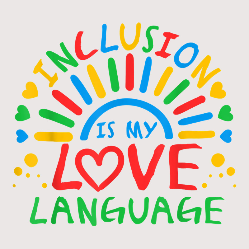 Inclusion Is My Love Language Funny Autism Awareness Rainbow T Shirt Pocket T-Shirt by gillanbepicaia | Artistshot