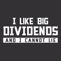 I Like Big Dividends Investor Stock Market Capitalism Gift T Shirt Vintage Hoodie | Artistshot