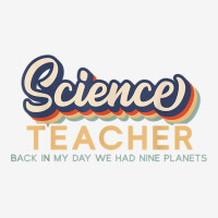 Back In My Day We Had Nine Planets   Retro Science Teacher T Shirt Adjustable Cap | Artistshot