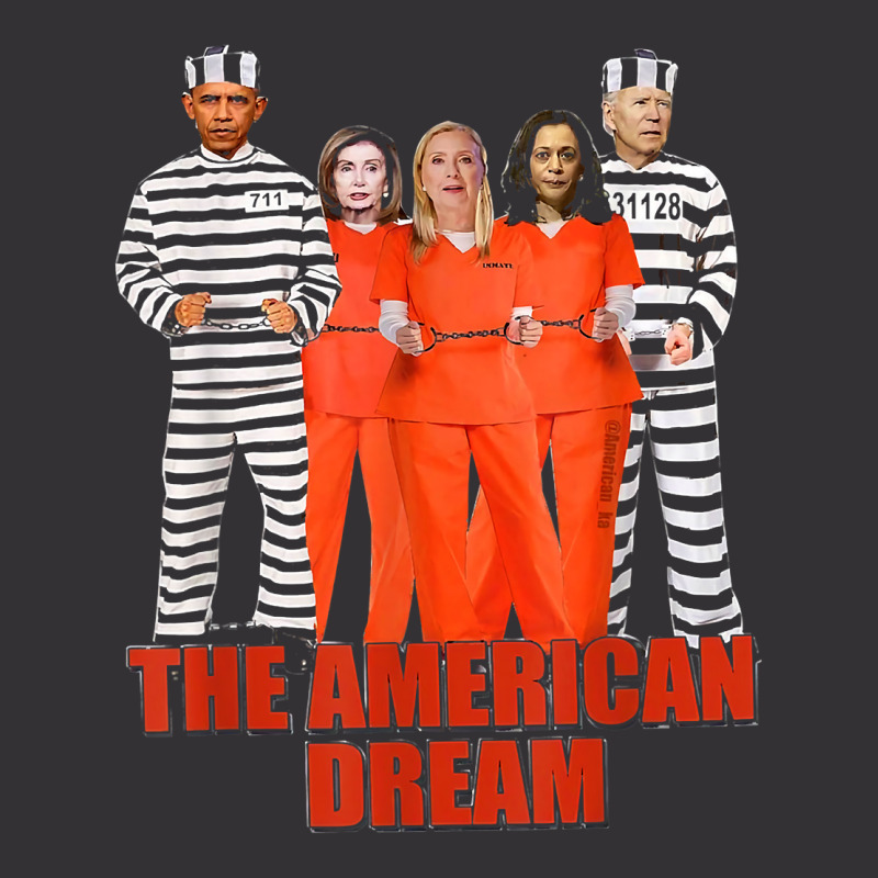 Obama Biden Kamala Pelosi Prisoner The American Dream T Shirt Vintage Hoodie And Short Set | Artistshot