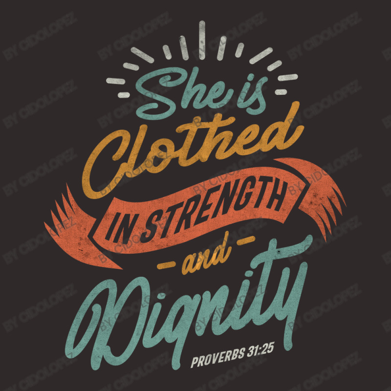 She Is Clothed In Strength And Dignity - Religious Racerback Tank by cidolopez | Artistshot