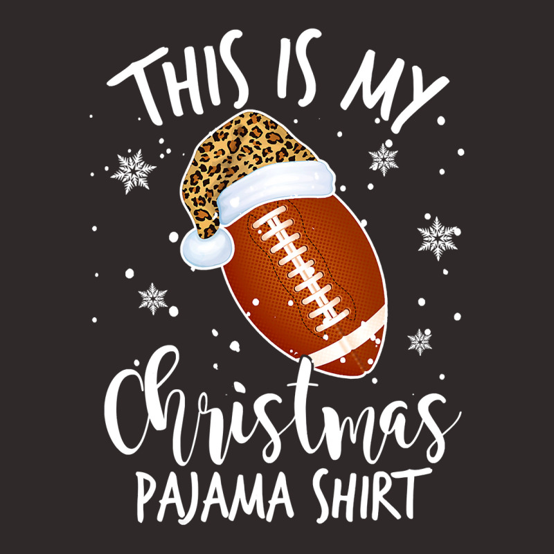 Football This Is My Christmas Pajama Football Leopard Xmas 425 Racerback Tank by hopelessoon | Artistshot