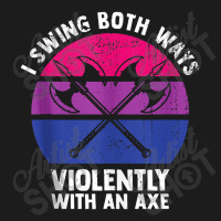 I Swing Both Ways Violently With An Axe Bisexual Lgbt Pride Hoodie & Jogger Set | Artistshot