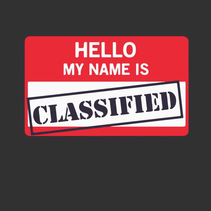Hello My Name Is Classified1 01 Vintage Hoodie | Artistshot