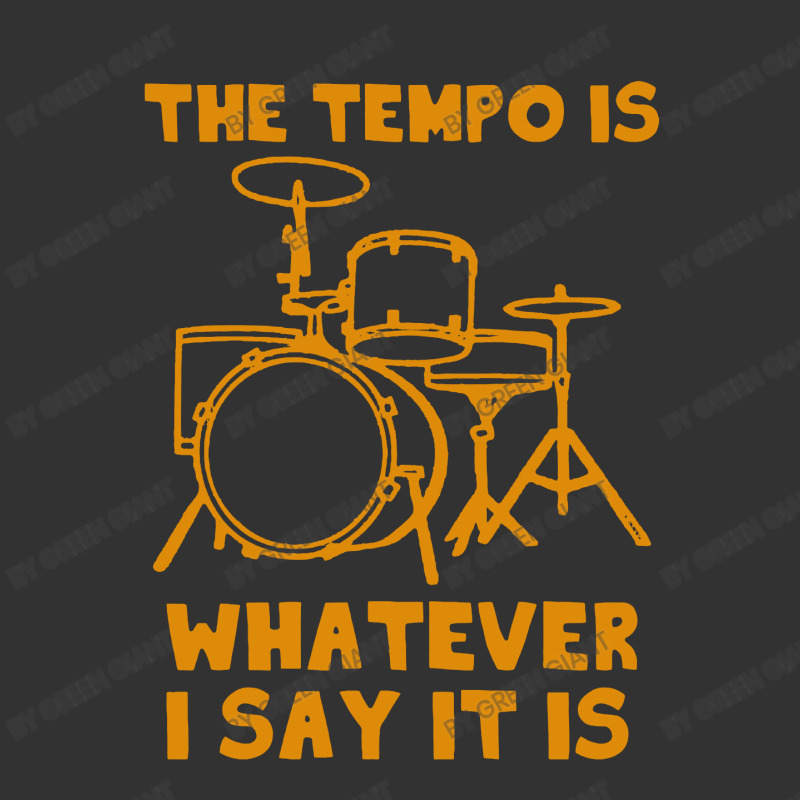 Drummer   The Tempo Is Whatever I Say It Is Drum Baby Bodysuit by Green Giant | Artistshot