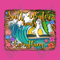 Salt Water Heals Everything T-shirt | Artistshot