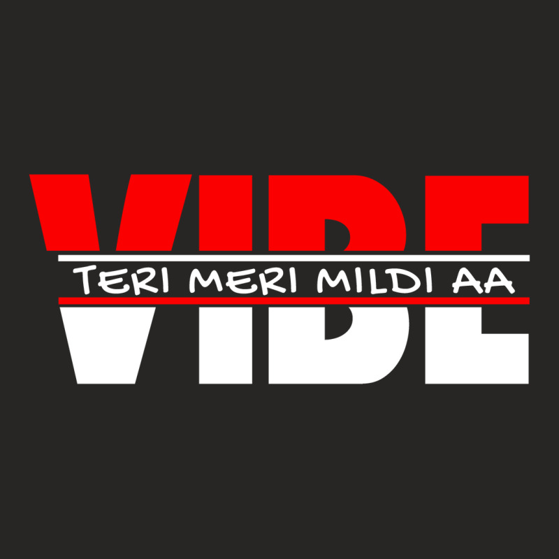 Vibe Teri Meri Mildi Aa Ladies Fitted T-Shirt by HelloShop | Artistshot