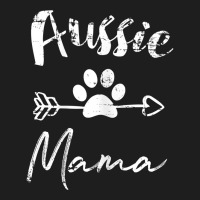 Aussie Dog Mom Australian Shepherd Mama T Shirt Classic T-shirt | Artistshot