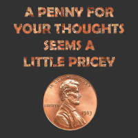 A Penny For Your Thoughts Seems A Little Pricey, Coin Letter T Shirt Baby Bodysuit | Artistshot