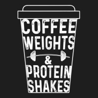 Coffee Weights & Protein Shakes Funny Lifting Tank Top Classic T-shirt | Artistshot