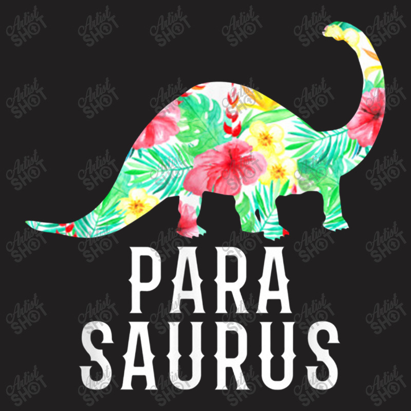 Parasaurus Paraprofessional Funny Dinosaur Floral T-shirt | Artistshot