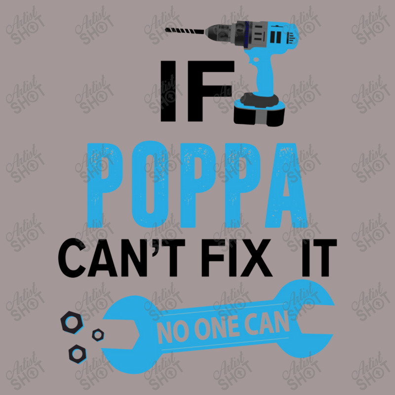 If Poppa Can't Fix It No One Can Vintage Short | Artistshot