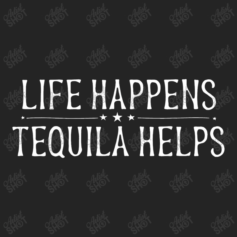 Life Happens Tequila Helps Funny Tequila Drinking Women Gift 3/4 Sleeve Shirt | Artistshot