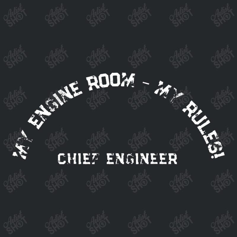 My Engine Room My Rules Shirt On Back Ships Chief Engineer Crewneck Sweatshirt | Artistshot