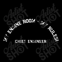 My Engine Room My Rules Shirt On Back Ships Chief Engineer Zipper Hoodie | Artistshot