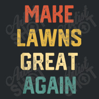 Vintage Make Lawns Great Again Shirt Lawn Mowing Dad Crewneck Sweatshirt | Artistshot