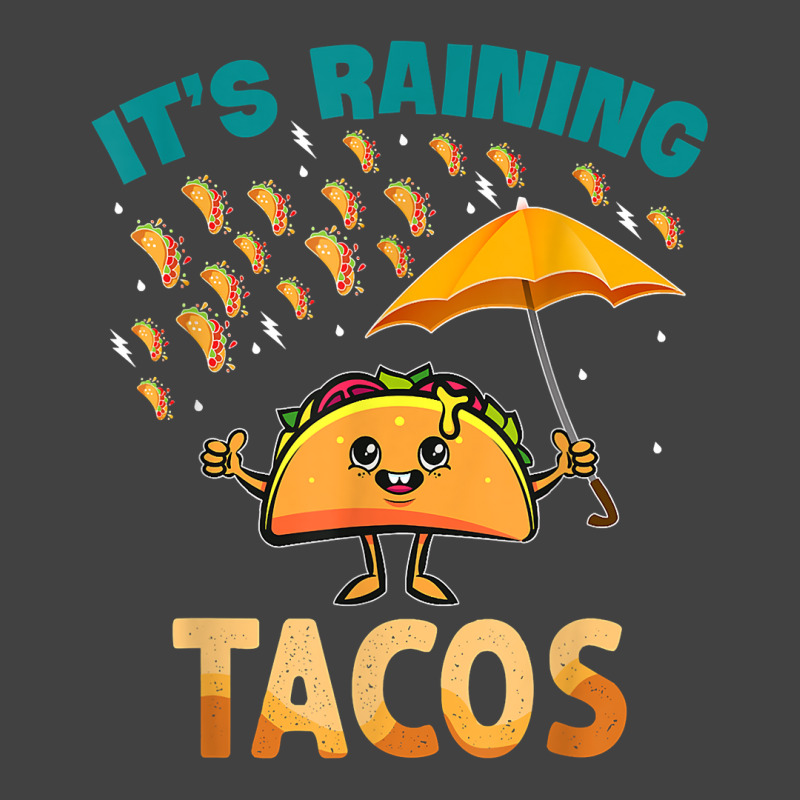 It Is Raining Tacos Funny Taco Kids Girls Boys Gift T Shirt Vintage T-shirt | Artistshot