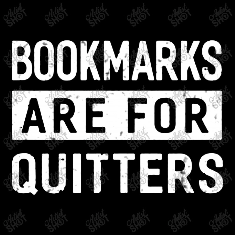 Bookmarks Are For Quitters Legging by syakirra | Artistshot