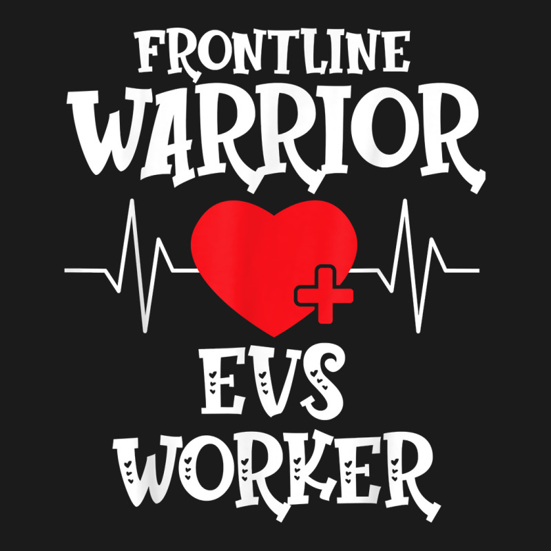 Frontline Warrior Evs Worker T Shirt Full-length Apron By ...