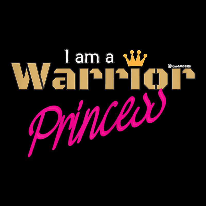 I'm A Warrior Princess Authentic Apparel For Strong Women T Shirt Zipper Hoodie | Artistshot