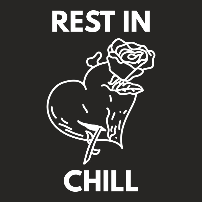 Rest In Chill Ladies Fitted T-Shirt by SuryanaShop | Artistshot