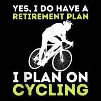 Funny Retirement Plan Cycling   Bike Lover Bicycling Cyclist Tank Top Zipper Hoodie | Artistshot